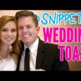 New Kid Snippets videos every MONDAY. If movies were written by our children… We asked a couple girls to make-up a wedding toast. This is what they came up with.